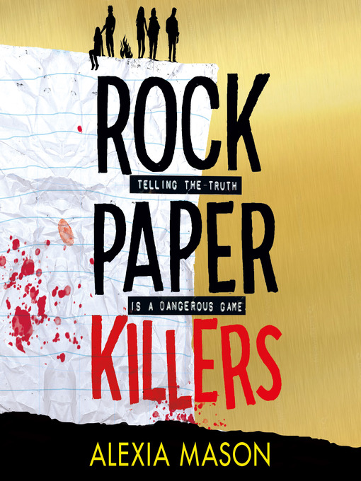 Title details for Rock Paper Killers by Alexia Mason - Available